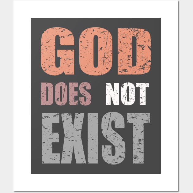 God does not exist Wall Art by AlternativeEye